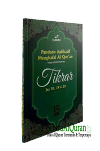 Buku Panduan Aplikatif Menghafal Al Qur'an Tikrar Juz 28,29,30
